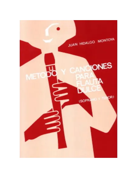 Método Flauta Hidalgo Montoya
