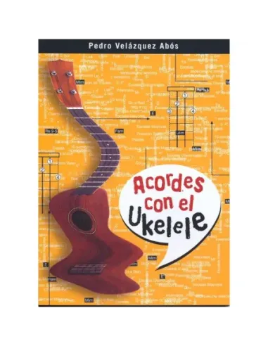 Acordes con el Ukelele Pedro Velázquez